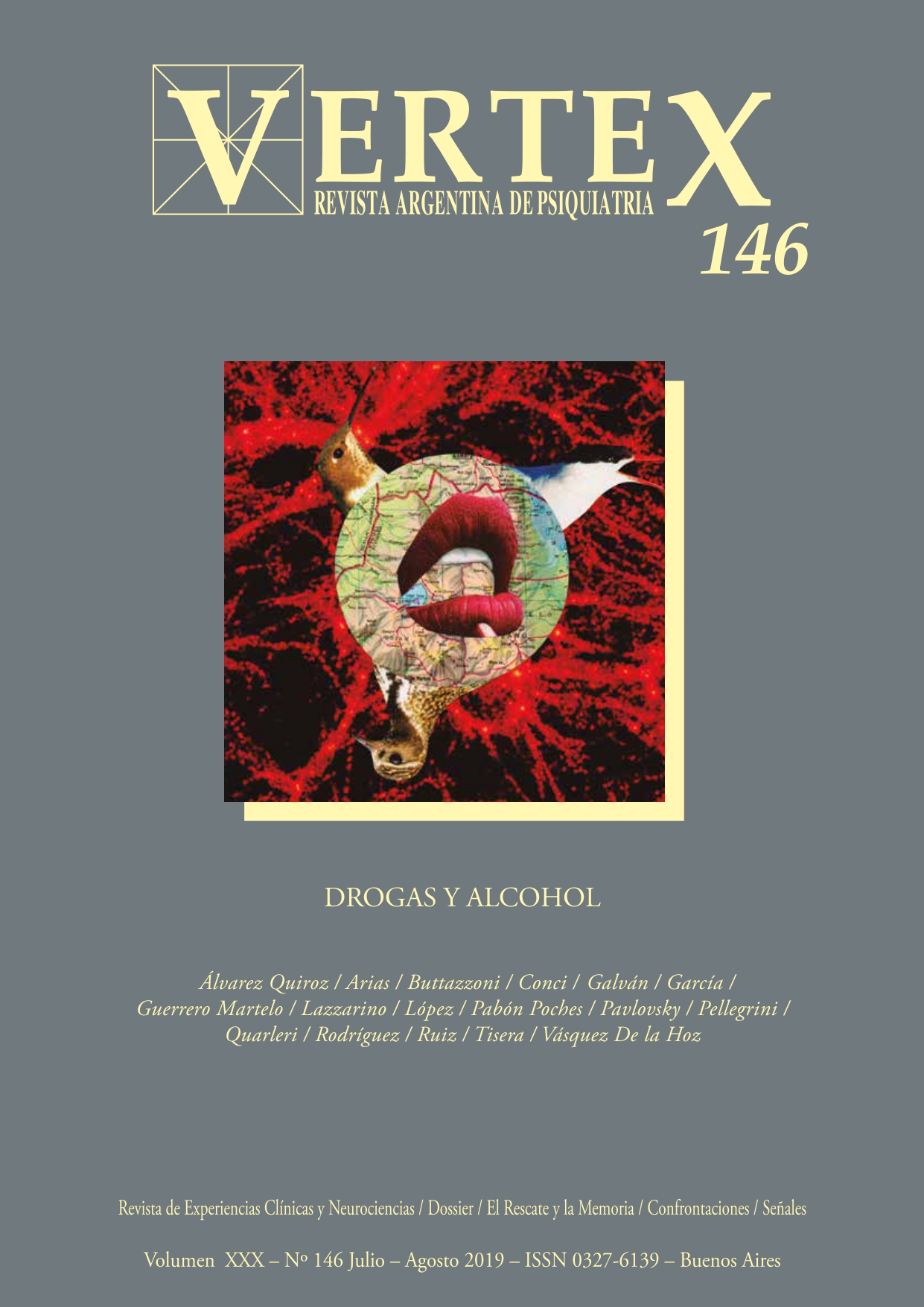 					Ver Vol. 30 Núm. 146, jul.-ago. (2019): Drogas y alcohol
				