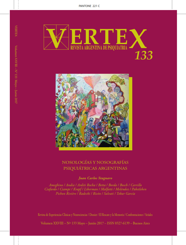 					View Vol. 28 No. 133, mayo-jun. (2017): Nosologías y nosografías psiquiátricas argentinas
				